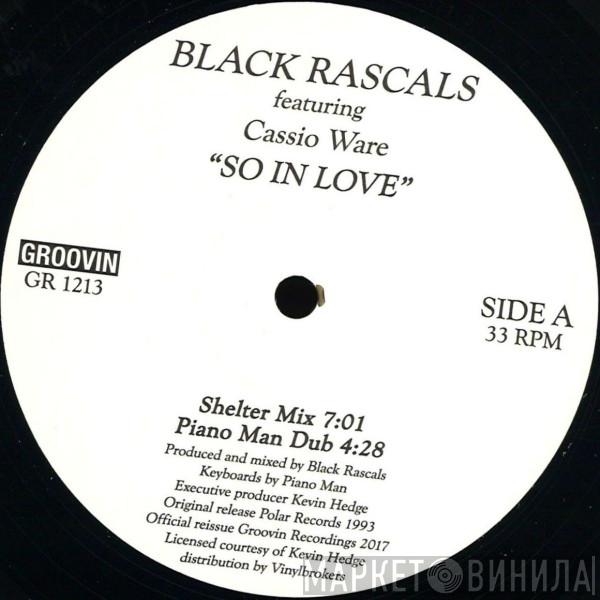 Black Rascals, Cassio Ware - So In Love