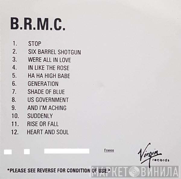  Black Rebel Motorcycle Club  - B.R.M.C.