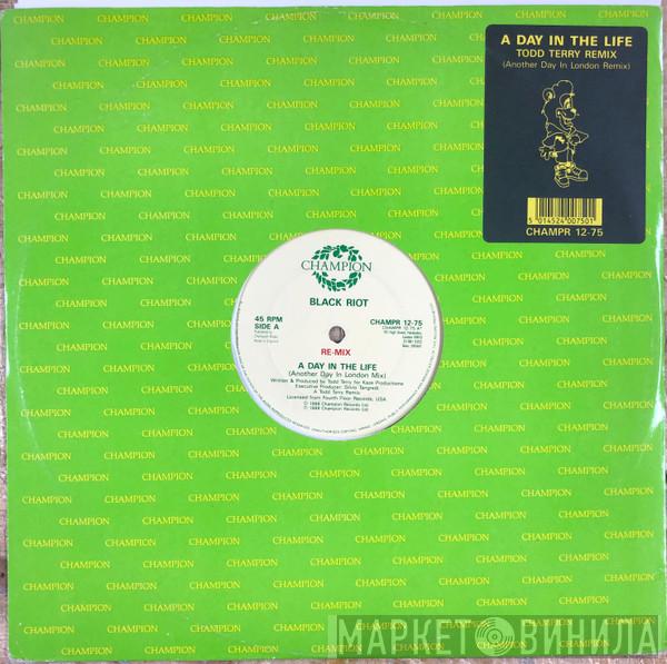  Black Riot  - A Day In The Life Re Mix / Warlock