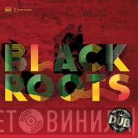 Black Roots - On The Ground In Dub
