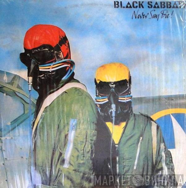  Black Sabbath  - Never Say Die! = Nunca Digas Morir