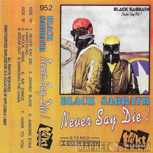  Black Sabbath  - Never Say Die!
