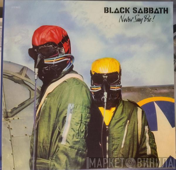  Black Sabbath  - Never Say Die
