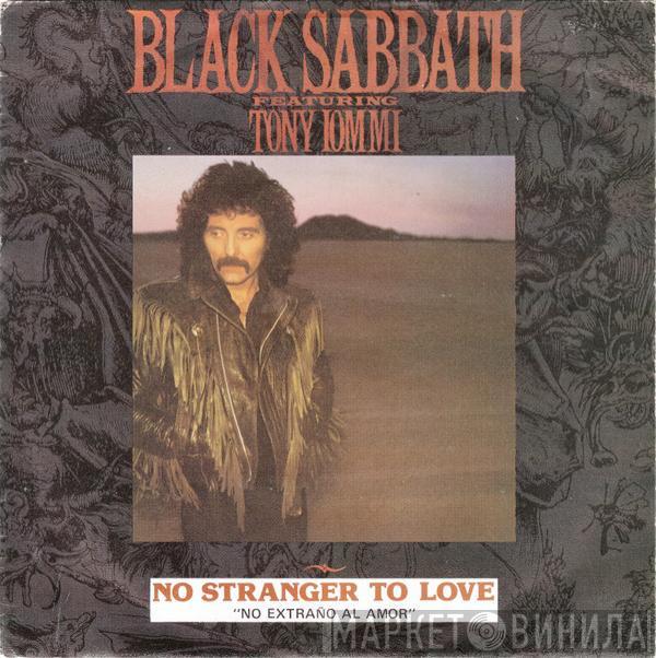 Black Sabbath - No Stranger To Love = No Extraño Al Amor