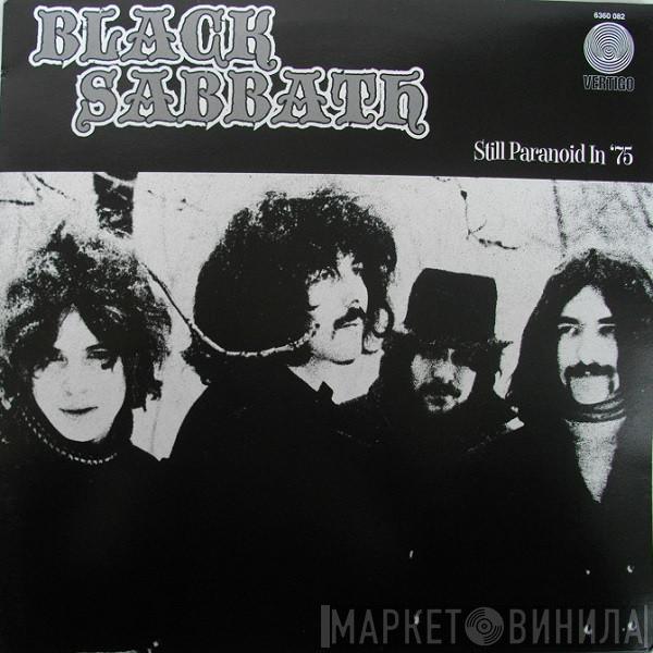  Black Sabbath  - Still Paranoid In '75
