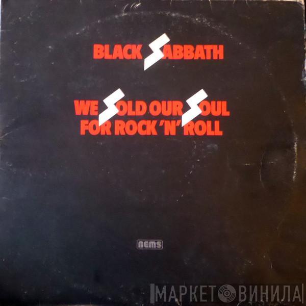 Black Sabbath - We Sold Our Soul For Rock 'N' Roll