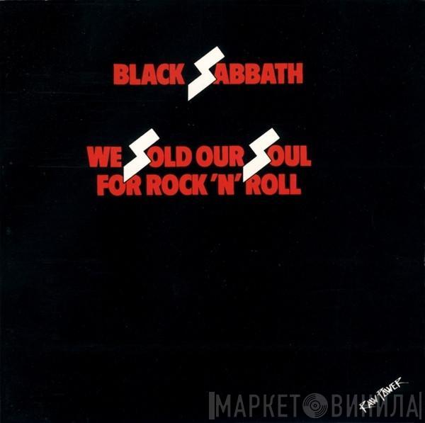 Black Sabbath - We Sold Our Soul For Rock 'N' Roll