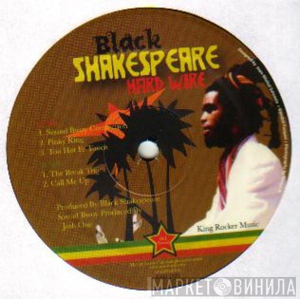 Black Shakespeare - Hard Wire