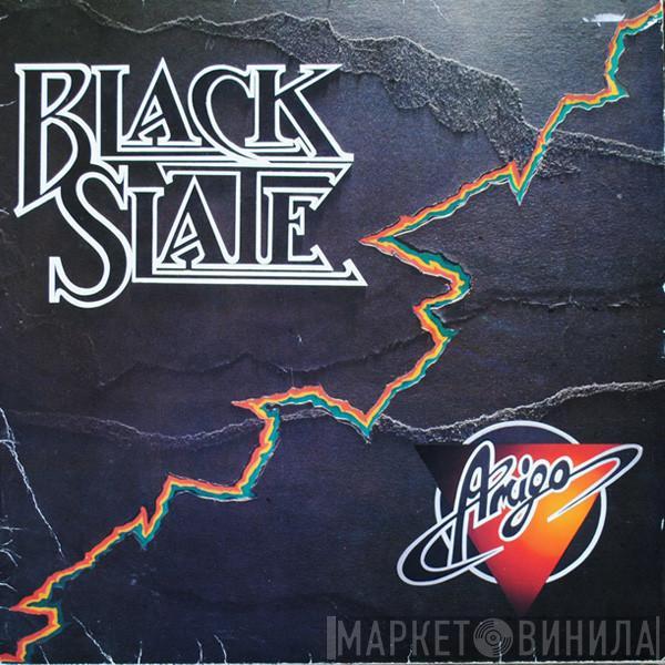 Black Slate - Amigo