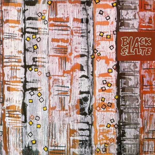 Black Slate - Black Slate