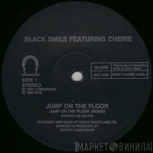 Black Smile, Cherie  - Jump On The Floor