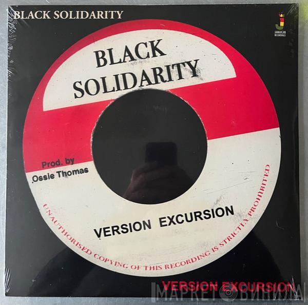  - Black Solidarity Version Excursion