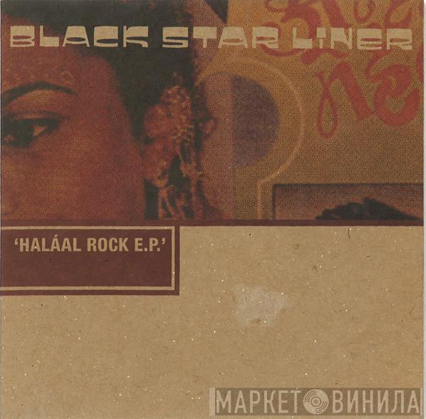 Black Star Liner - Haláal Rock EP