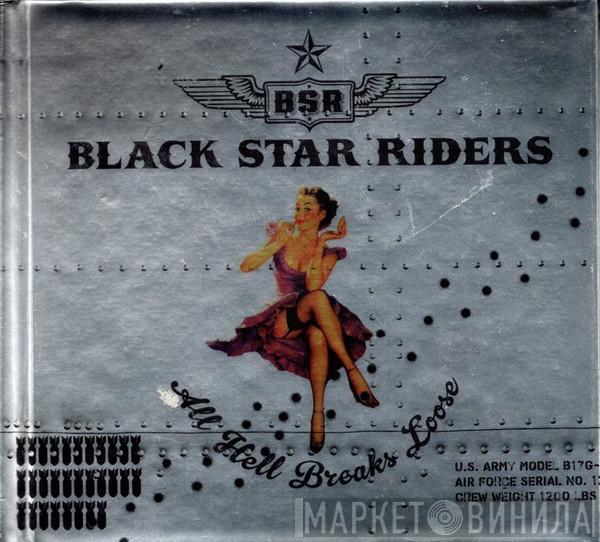 Black Star Riders - All Hell Breaks Loose