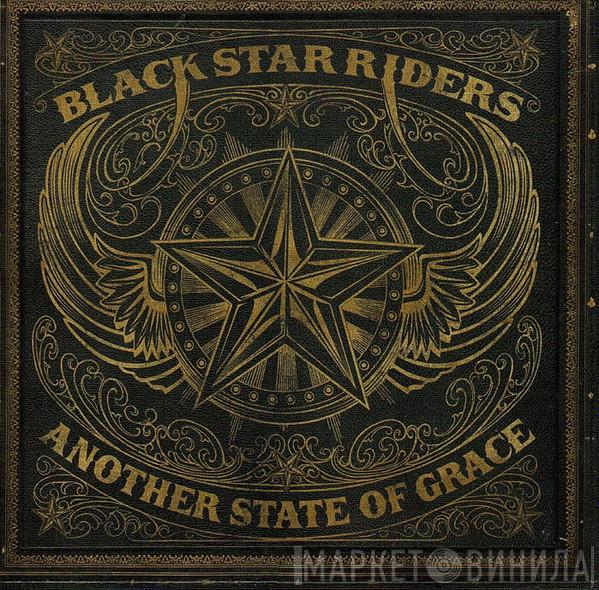 Black Star Riders - Another State Of Grace