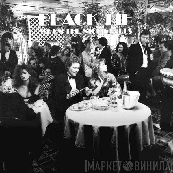 Black Tie  - When The Night Falls