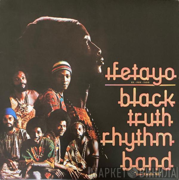  Black Truth Rhythm Band  - Ifetayo "Love Excells All"