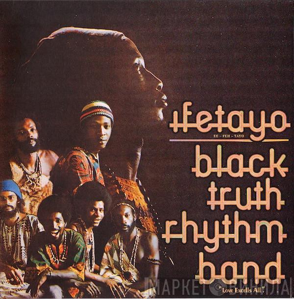  Black Truth Rhythm Band  - Ifetayo