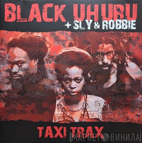 Black Uhuru, Sly & Robbie - Taxi Trax