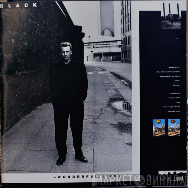  Black   - Wonderful Life