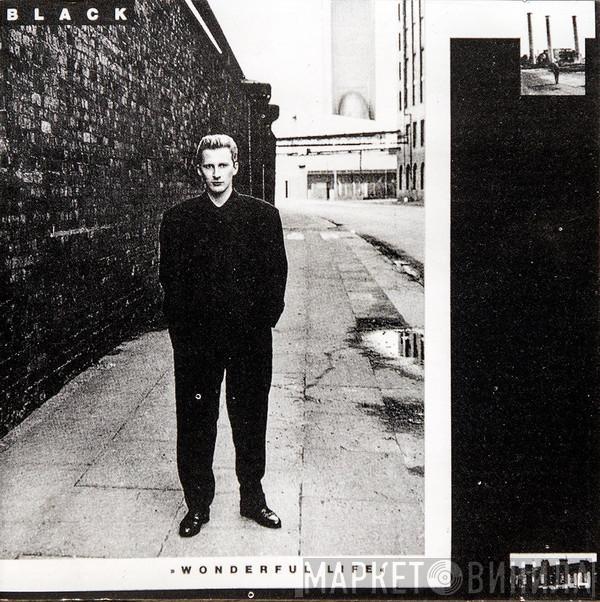  Black   - Wonderful Life
