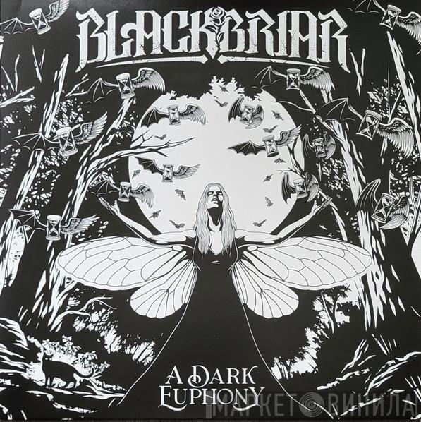 BlackBriar - A Dark Euphony