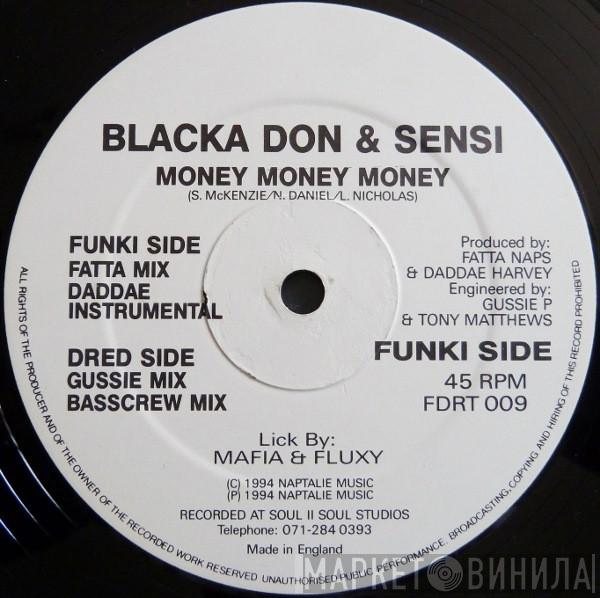 Blacka Don, Sensi  - Money Money Money