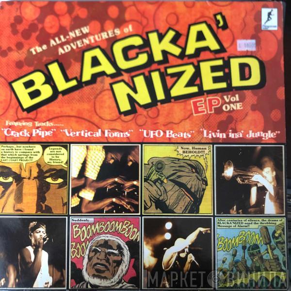 Blacka'nized - The All-New Adventures Of Blacka'nized EP Vol One