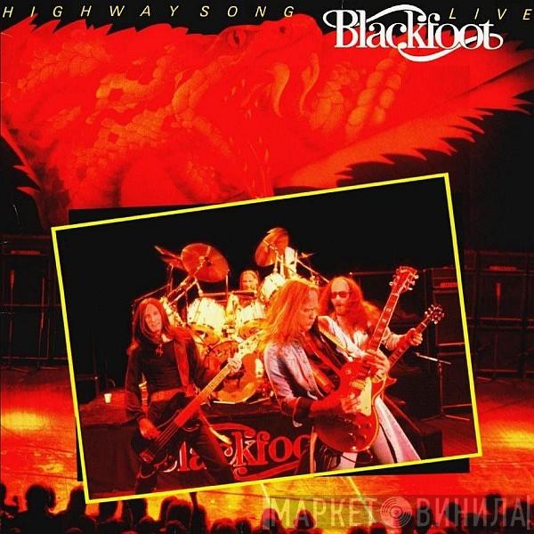 Blackfoot  - Highway Song Live