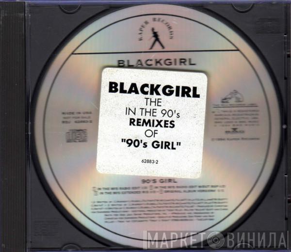  Blackgirl  - 90's Girl