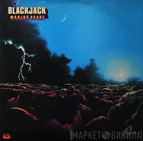  Blackjack   - Worlds Apart