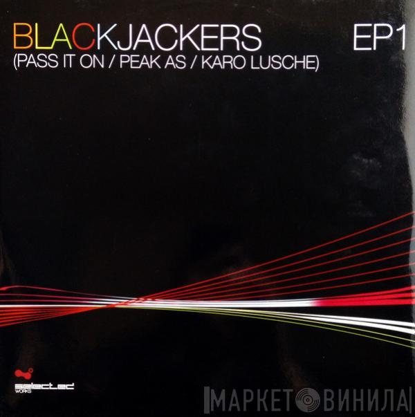 Blackjackers - Ep 1