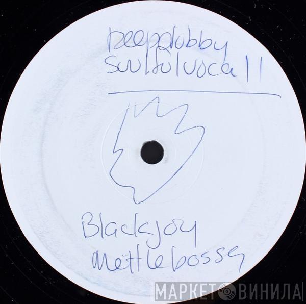 Blackjoy - Metal Bossa (Remixes)