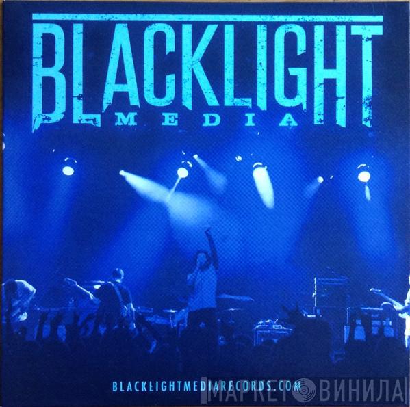  - Blacklight Media