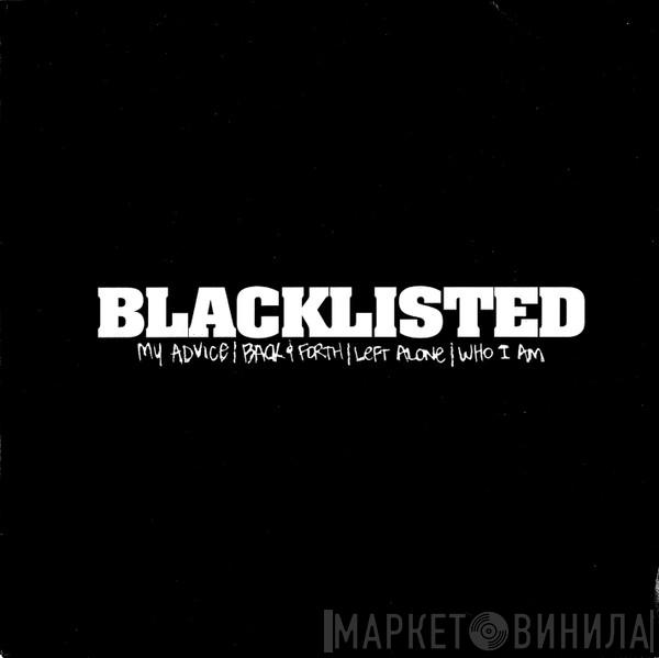 Blacklisted  - Blacklisted