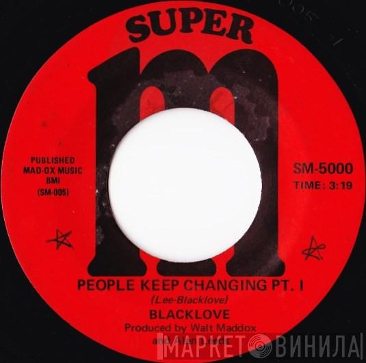 Blacklove - People Keep Changing