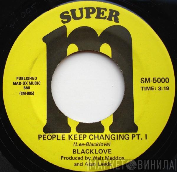 Blacklove - People Keep Changing