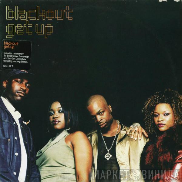 Blackout  - Get Up