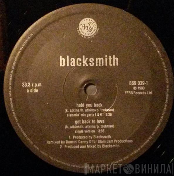  Blacksmith  - Hold You Back