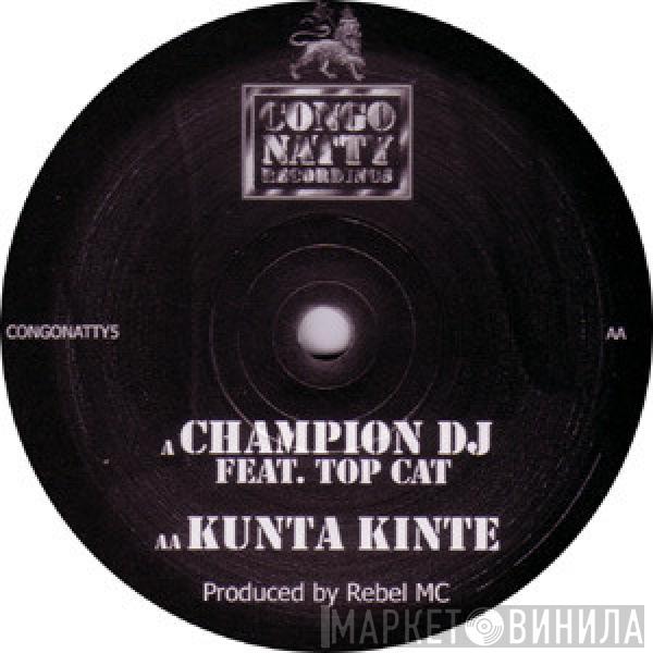 Blackstar  - Champion DJ / Kunta Kinte