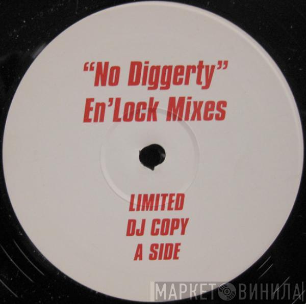 Blackstreet - No Diggerty (En'Lock Mixes)