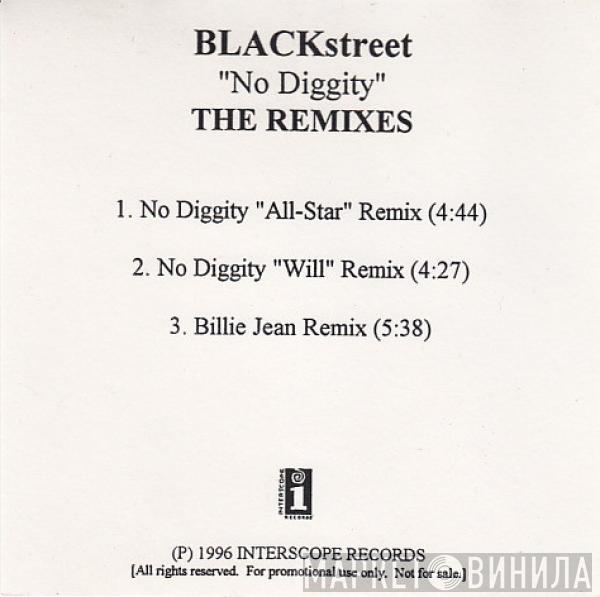  Blackstreet  - No Diggity (The Remixes)