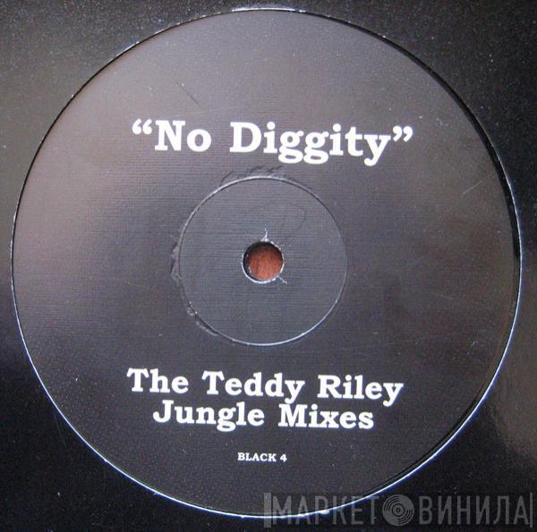  Blackstreet  - No Diggity (The Teddy Riley Jungle Mixes)