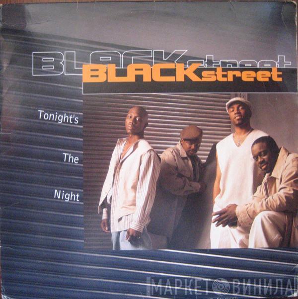 Blackstreet - Tonight's The Night