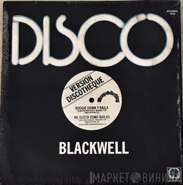  Blackwell  - Boogie Down Y Baila / Me Gusta Como Bailas