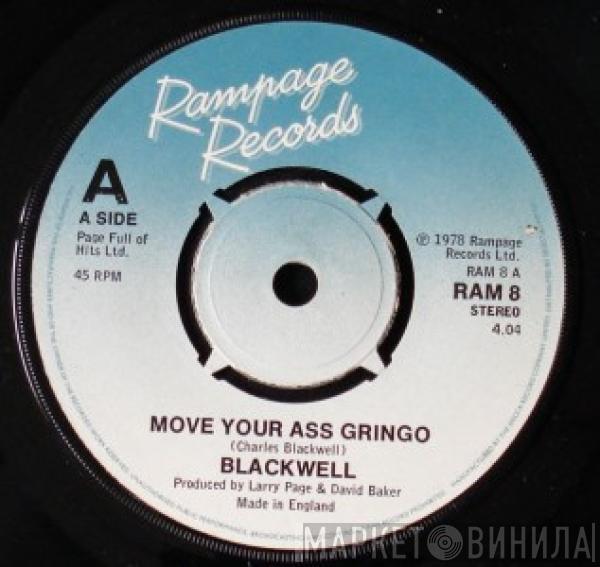 Blackwell - Move Your Ass Gringo / Put The Funk Back