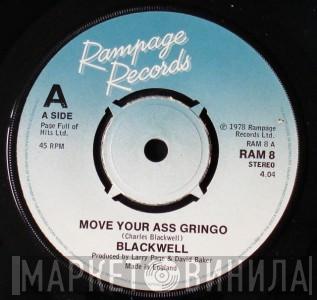Blackwell - Move Your Ass Gringo / Put The Funk Back
