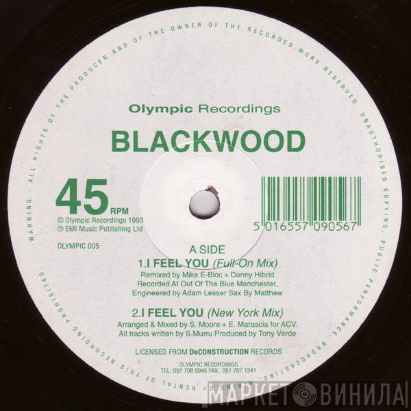 Blackwood - I Feel You