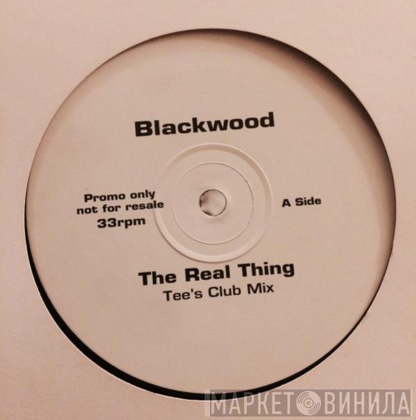  Blackwood  - The Real Thing