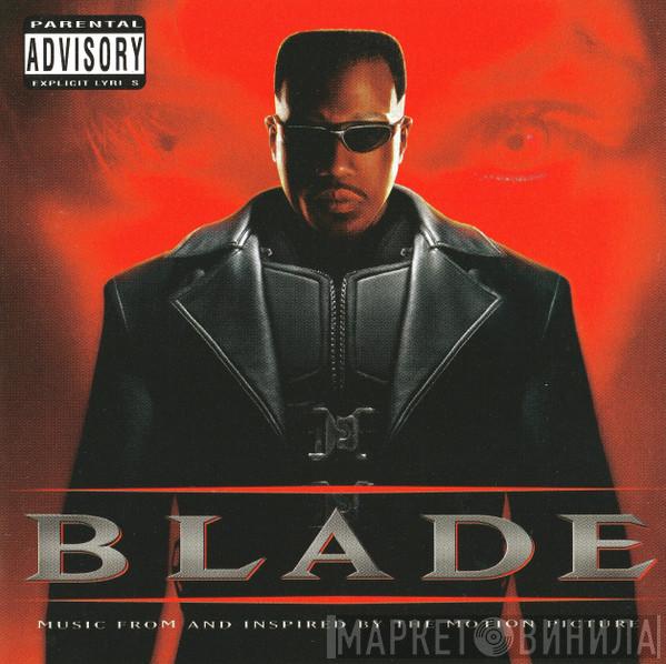  - Blade (Music From And Inspired By The Motion Picture)